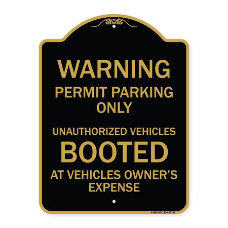 Signmission Permit Parking Only Unauthorized Vehicles Booted at Vehicle Owners Expense, A-DES-BG-1824-22712 A-DES-BG-1824-22712